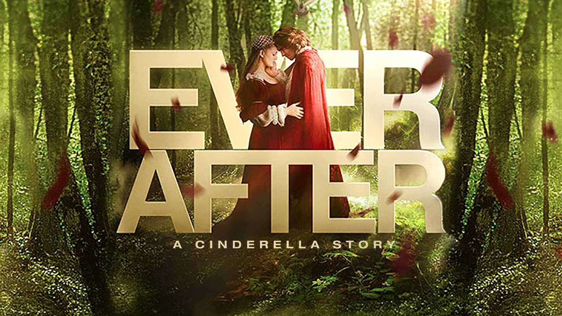  Ever After: A Cinderella Story